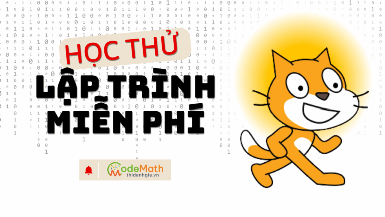 HỌC THỬ LẬP TRÌNH MIỄN PHÍ – BẮT ĐẦU TỪ 1 VIDEO